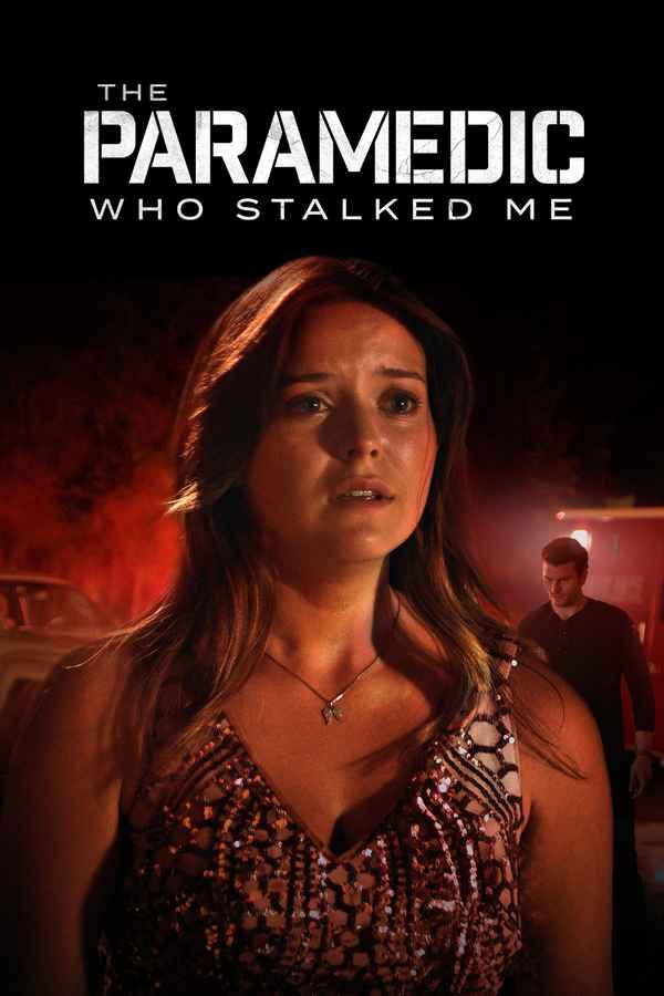 The Paramedic Who Stalked Me Poster 4