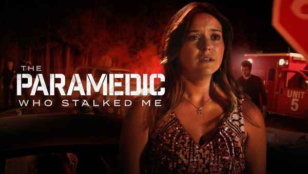 The Paramedic Who Stalked Me Poster 3