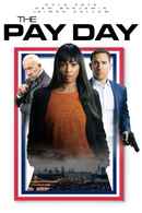 The Pay Day Poster 3