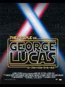 The People vs. George Lucas Poster 5