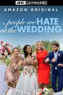 The People We Hate at the Wedding Poster 6