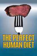 The Perfect Human Diet Poster 4