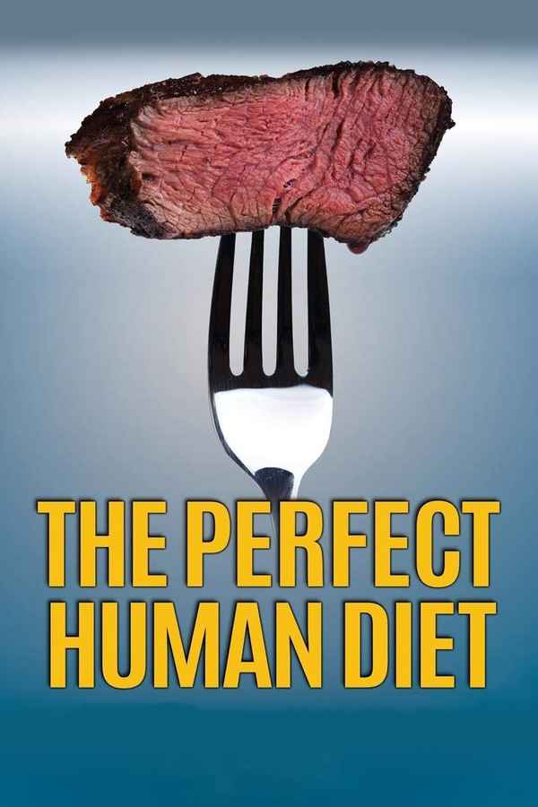 The Perfect Human Diet Poster 4