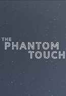 The Phantom Touch Poster 3