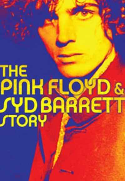 The Pink Floyd and Syd Barrett Story