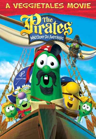 The Pirates Who Don't Do Anything: A VeggieTales Movie