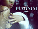 The Platinum Life Poster 4