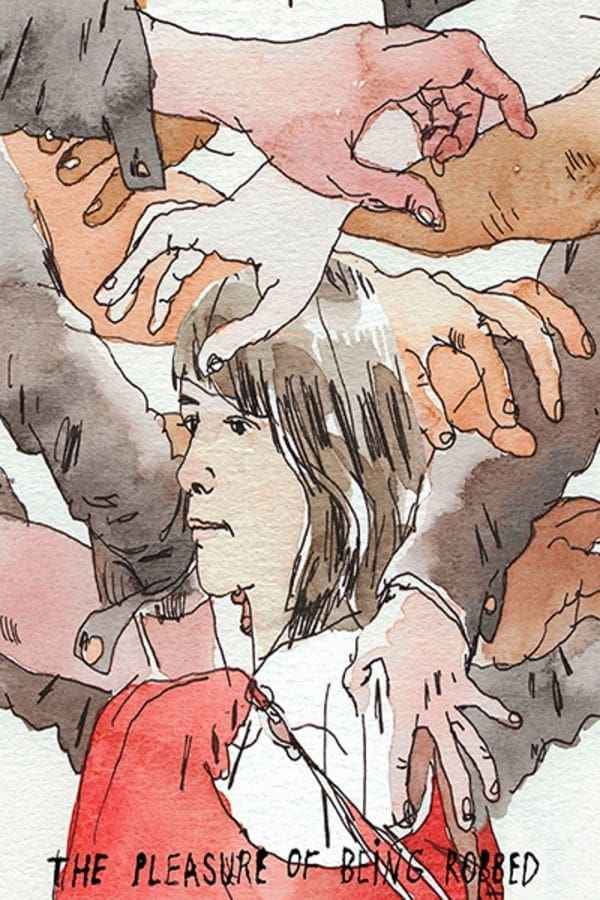 The Pleasure of Being Robbed Poster 4