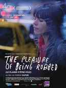 The Pleasure of Being Robbed Poster 5