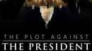 The Plot Against The President Poster 2