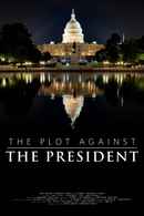 The Plot Against The President Poster 1