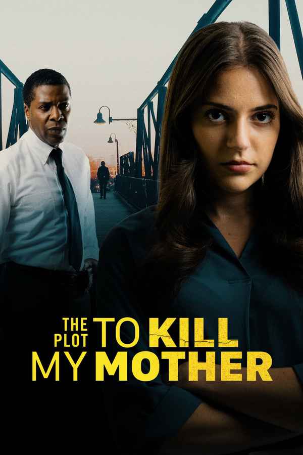 The Plot to Kill My Mother Poster 4