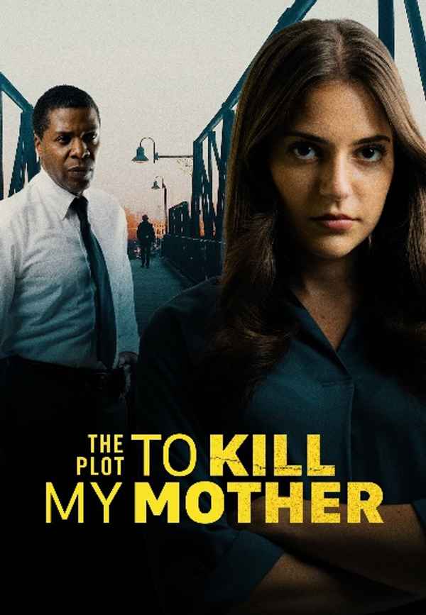 The Plot to Kill My Mother Poster 5