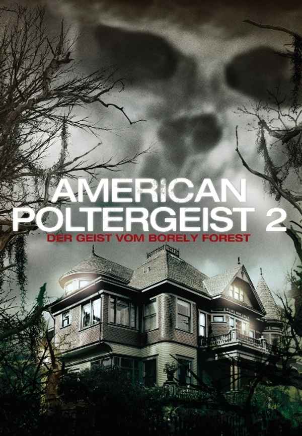 The Poltergeist of Borley Forest Poster 4