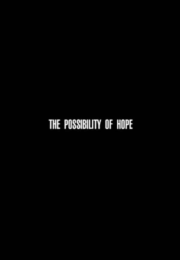 The Possibility of Hope Poster 4