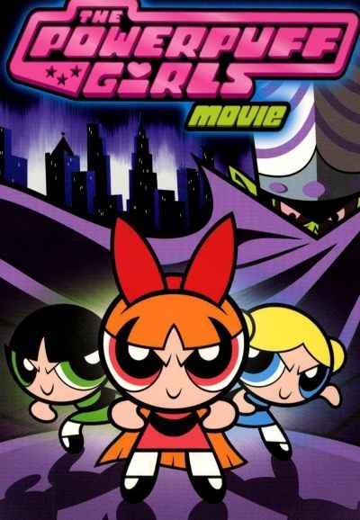 The Powerpuff Girls Movie