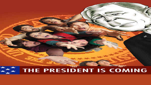 The President Is Coming Poster 3