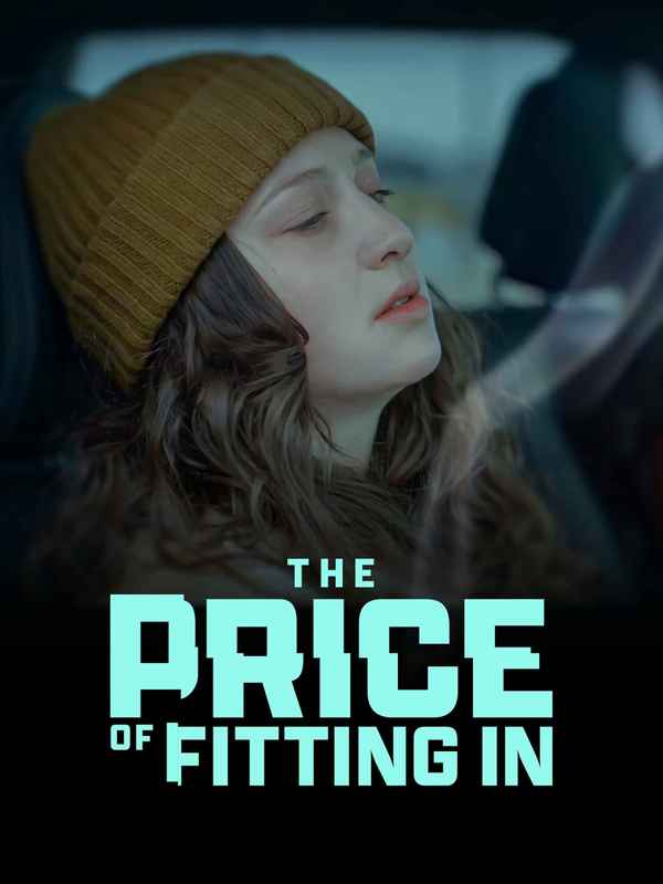 The Price of Fitting In Poster 3