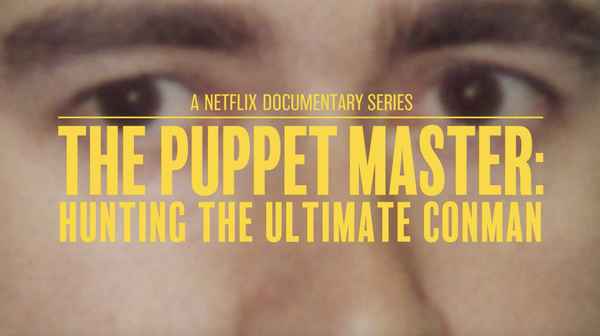 The Puppet Master: Hunting the Ultimate Conman Poster 3