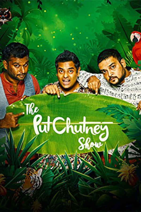The Put Chutney Show Poster 6
