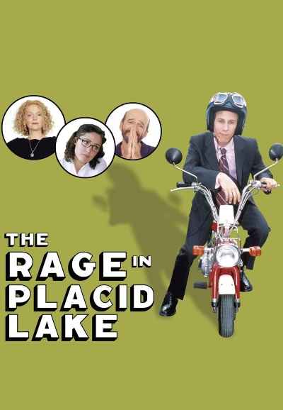 The Rage in Placid Lake