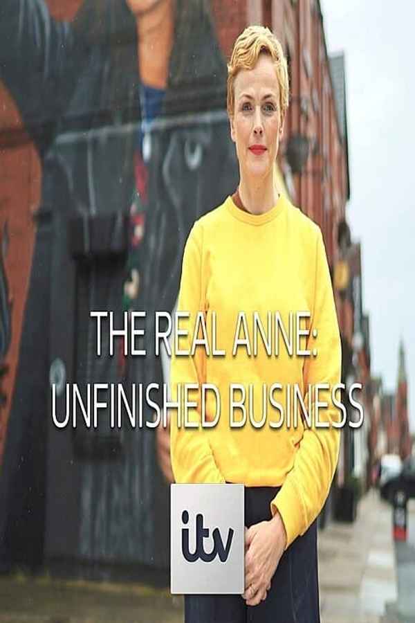 The Real Anne: Unfinished Business Poster 4