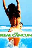 The Real Cancun Poster 4