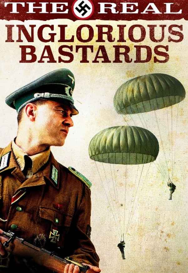 The Real Inglorious Bastards Poster 4