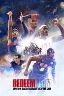 The Redeem Team Poster 2