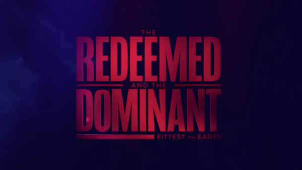 The Redeemed and the Dominant: Fittest on Earth Poster 4