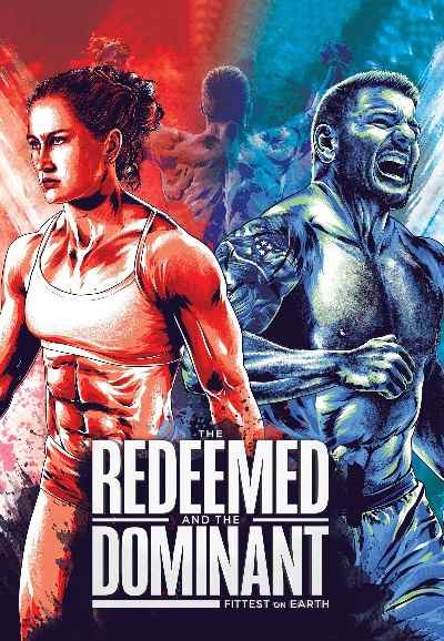 The Redeemed and the Dominant: Fittest on Earth