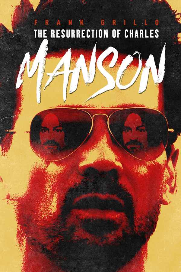 The Resurrection of Charles Manson Poster 4