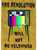 The Revolution Will Not Be Televised Poster 1