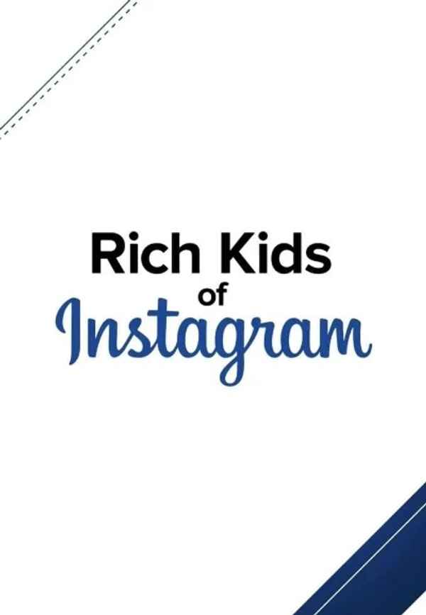 The Rich Kids of Instagram Poster 2