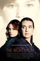 The Right Mom Poster 5