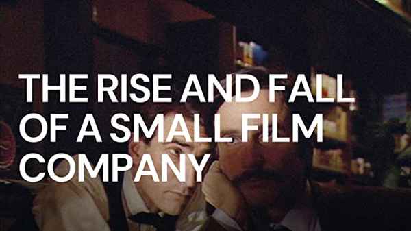 The Rise and Fall of a Small Film Company Poster 1