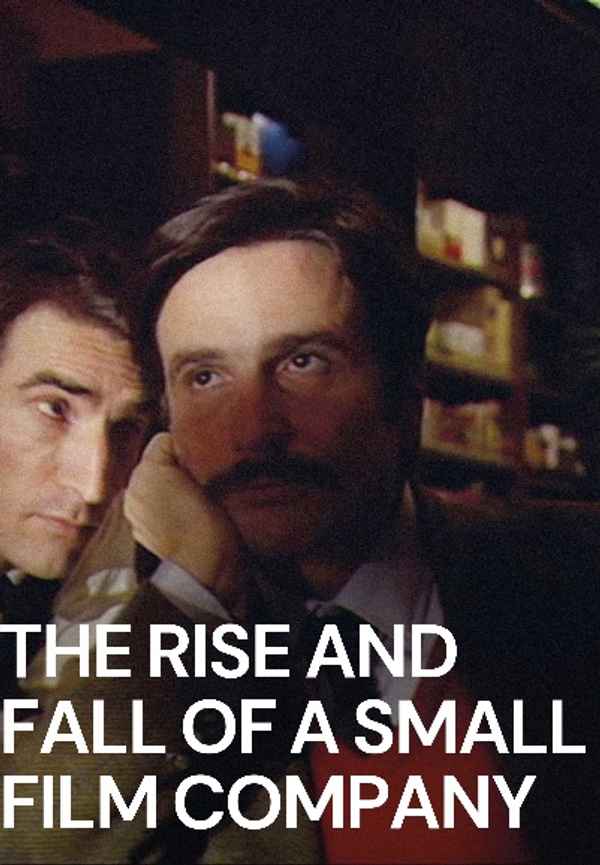 The Rise and Fall of a Small Film Company Poster 3