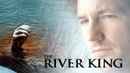 The River King Poster 6