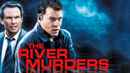 The River Murders Poster 4