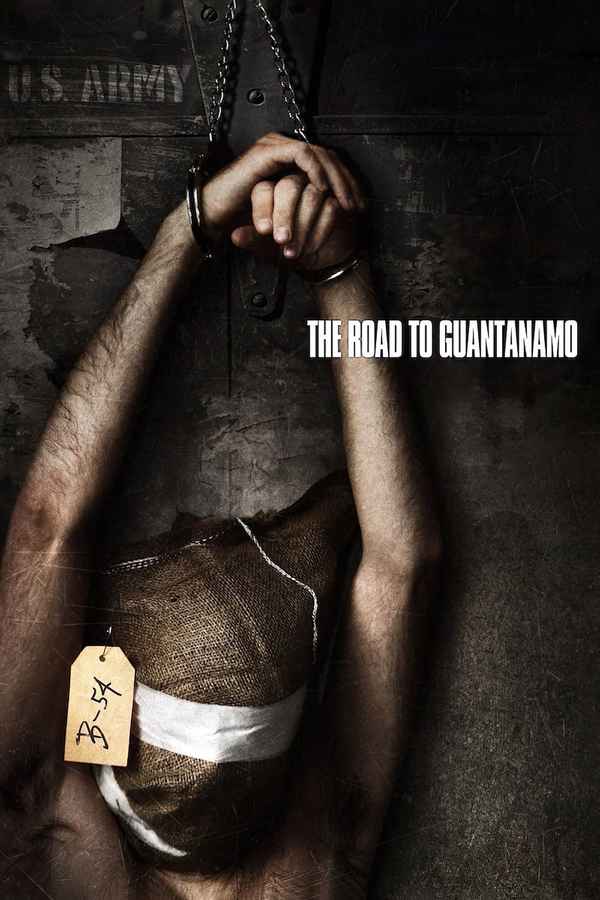 The Road to Guantanamo Poster 1