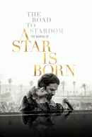 The Road to Stardom: The Making of A Star is Born Poster 2