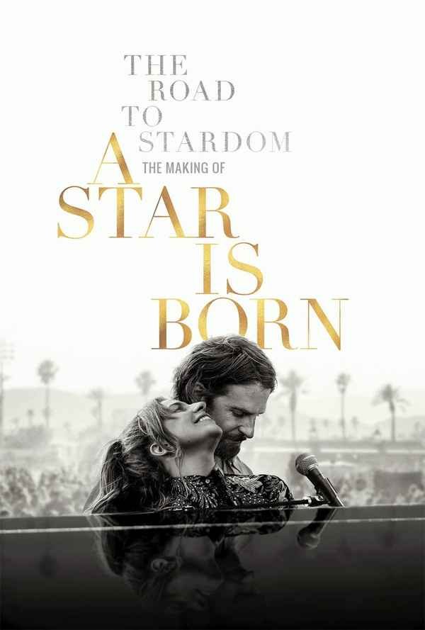 The Road to Stardom: The Making of A Star is Born Poster 3
