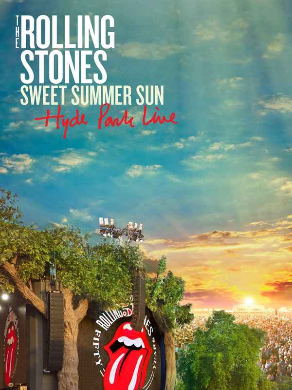 The Rolling Stones: Sweet Summer Sun - Hyde Park Live Poster 7