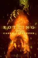 The Rotting of Casey Culpepper Poster 1