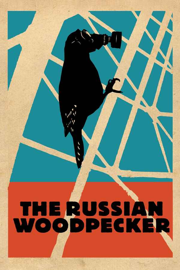 The Russian Woodpecker Poster 4
