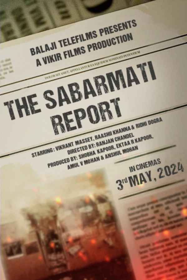 The Sabarmati Report (द साबरमती रिपोर्ट) Poster 3