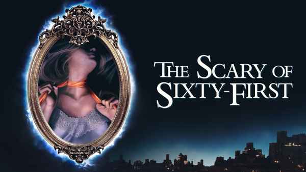 The Scary of Sixty-First Poster 1