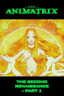 The Second Renaissance Part I Poster 4