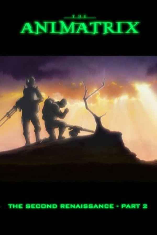 The Second Renaissance Part II Poster 2