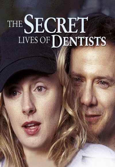 The Secret Lives of Dentists